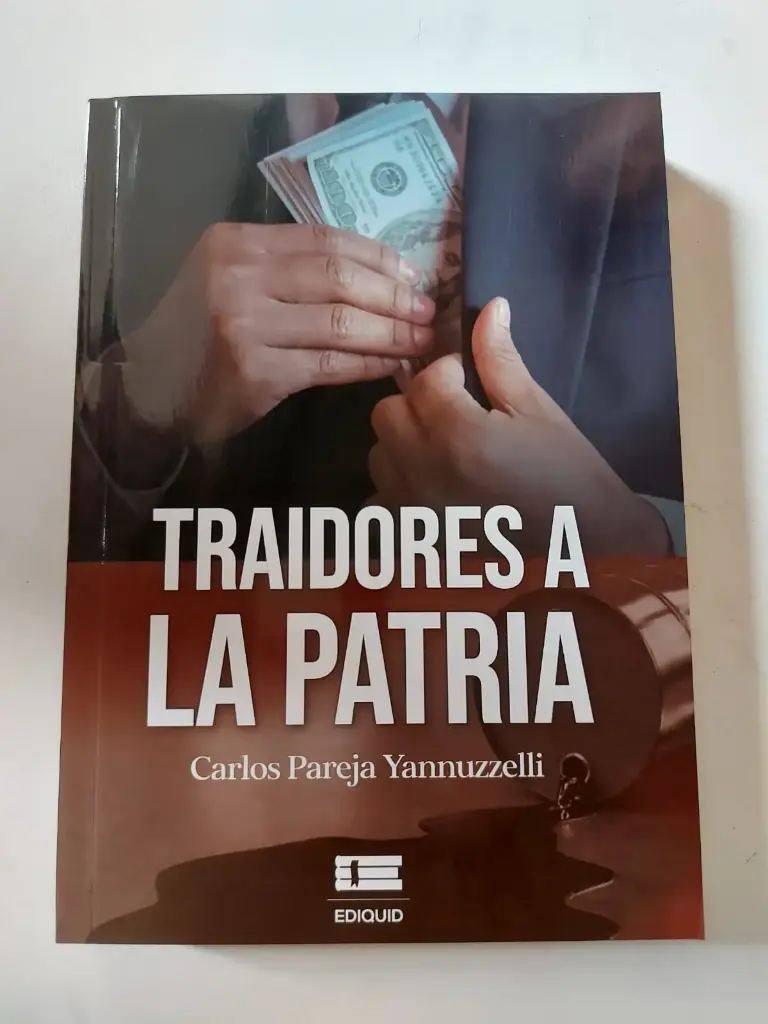 Traidores a la patria Carlos Pareja Yannuzzelli