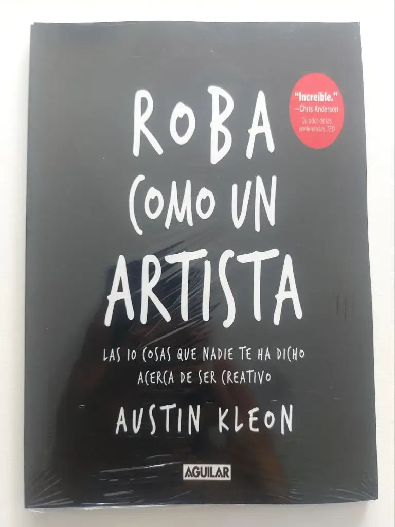 Roba como un artista Austin Kleon