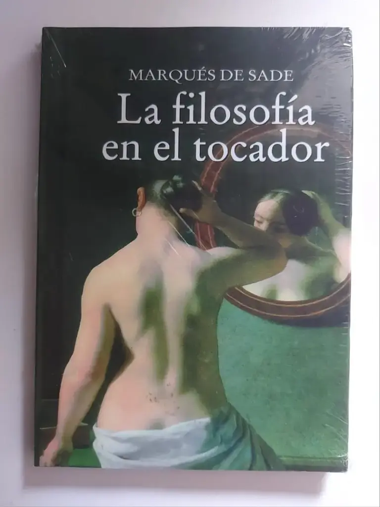 La filosofía en el tocador Marqués de Sade