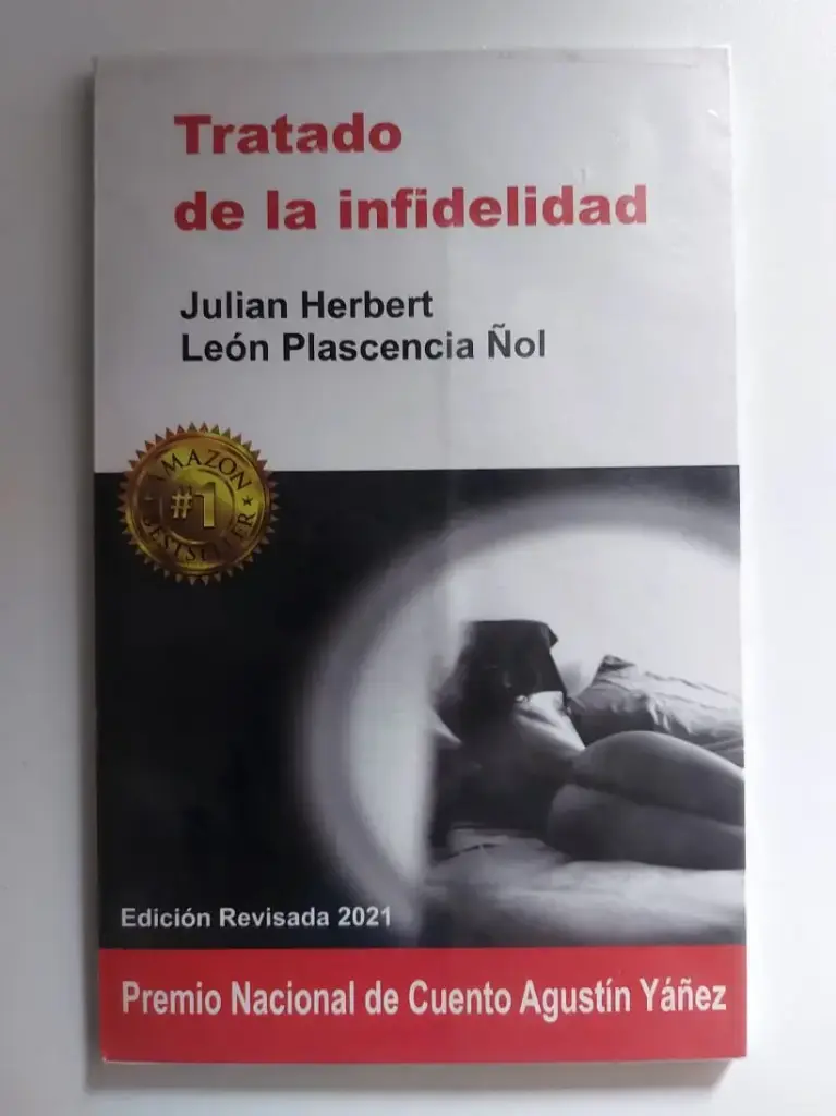 Tratado de la infidelidad Julián Herbert y León Plascencia Ñol