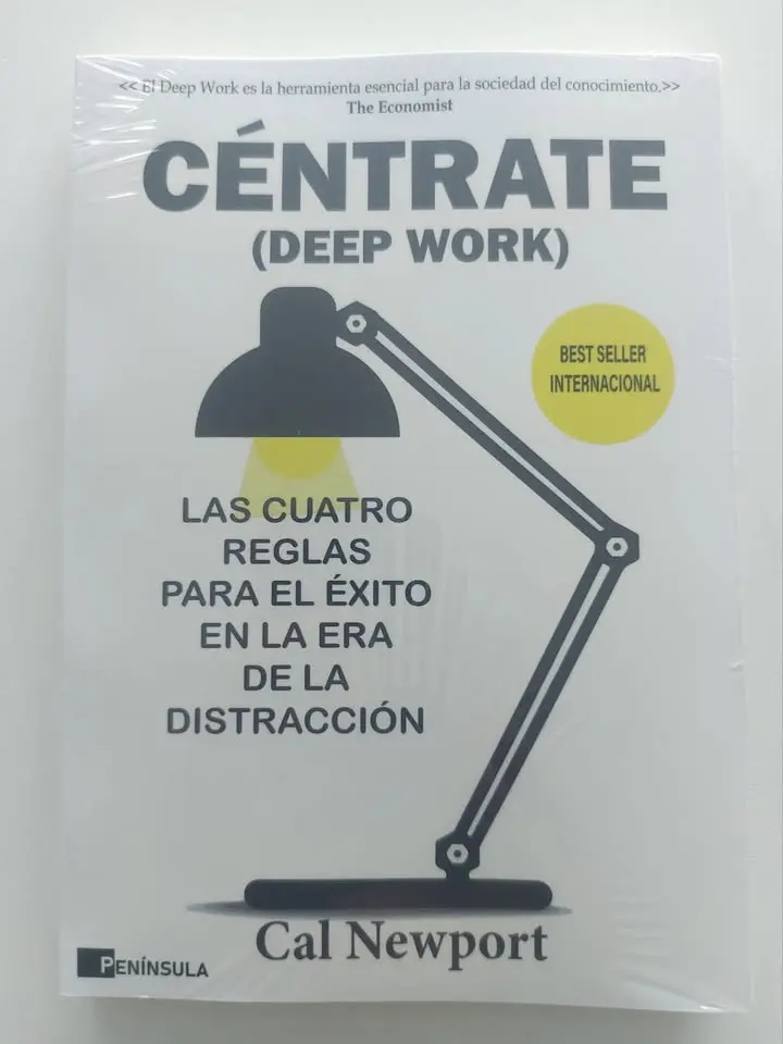 Céntrate (Deep Work) Cal Newport