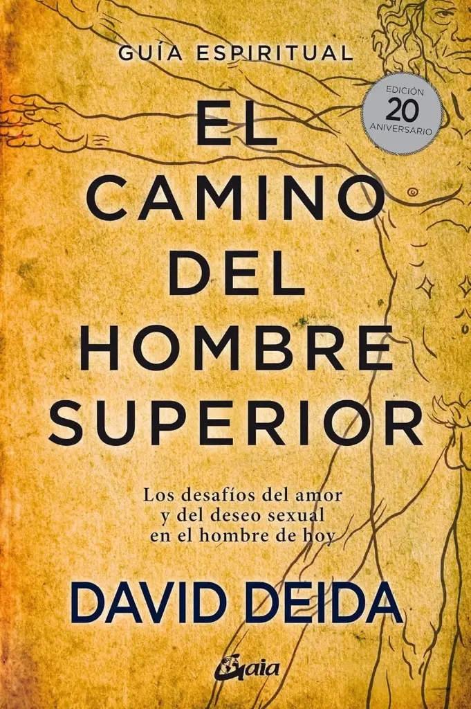 El camino del hombre superior David Deida