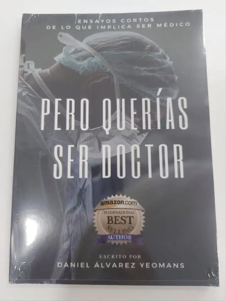 Pero QuerÍas Ser Doctor Daniel Álvarez