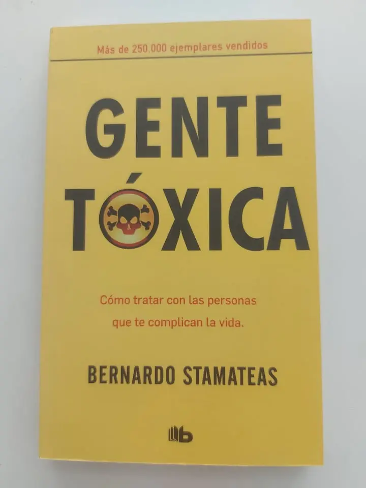 Gente tóxica Bernardo Stamateas