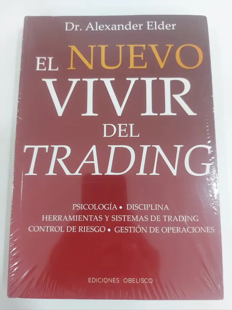 El nuevo vivir del trading Alexander Elder