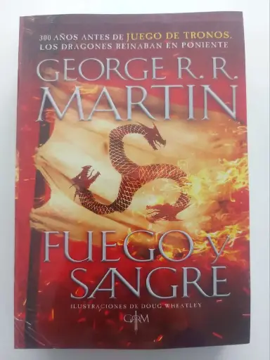 Fuego y sangre George R. R. Martin
