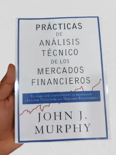 Prácticas de análisis técnico de los mercados financieros John J. Murphy