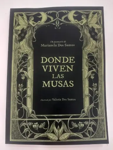 Donde viven las musas Marianela dos Santos