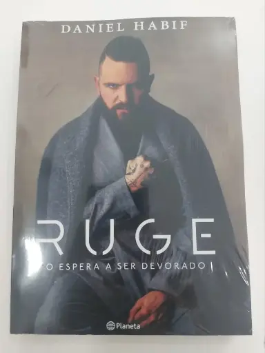 Ruge O Espera A Ser Devorado Daniel Habif