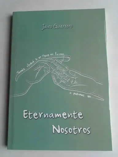 Eternamente Nosotros Jairo Guerrero