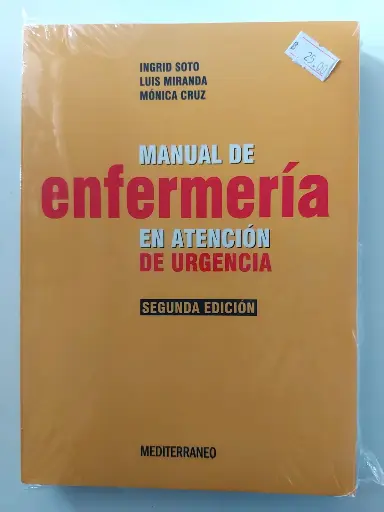 Manual de Enfermeria en Atencion de Urgencias Ingrid Soto