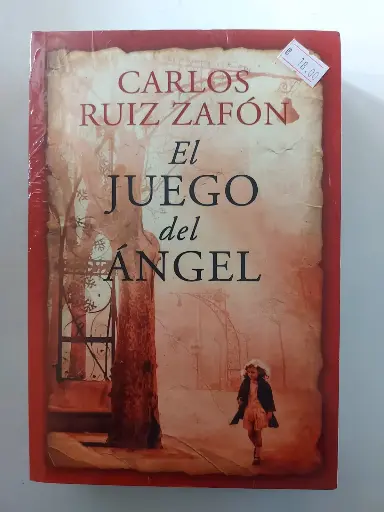 El juego del ángel Carlos Ruiz Zafón