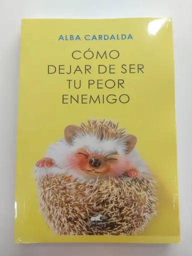 Cómo dejar de ser tu peor enemigo Alba Cardalda