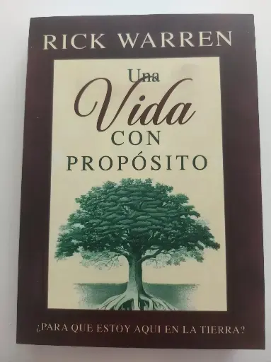 Una vida con propósito Rick Warren